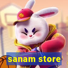 sanam store