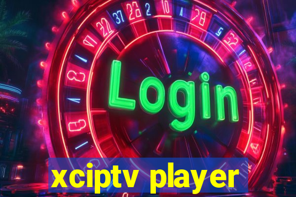 xciptv player