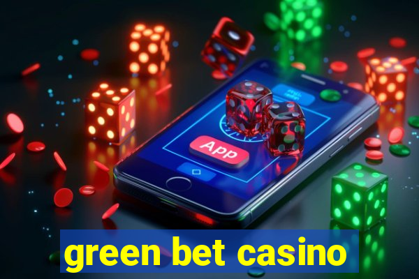 green bet casino