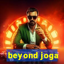 beyond joga