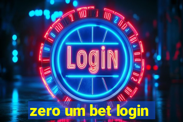 zero um bet login