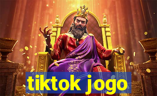 tiktok jogo