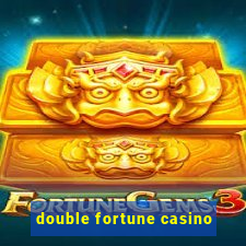 double fortune casino