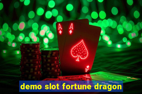 demo slot fortune dragon