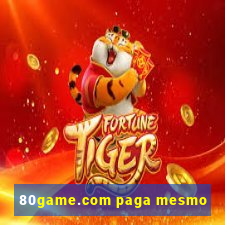 80game.com paga mesmo