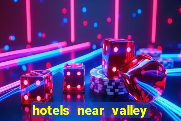 hotels near valley view casino center