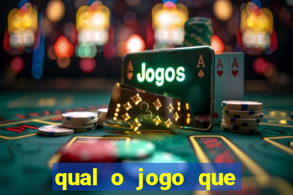 qual o jogo que tem para hoje