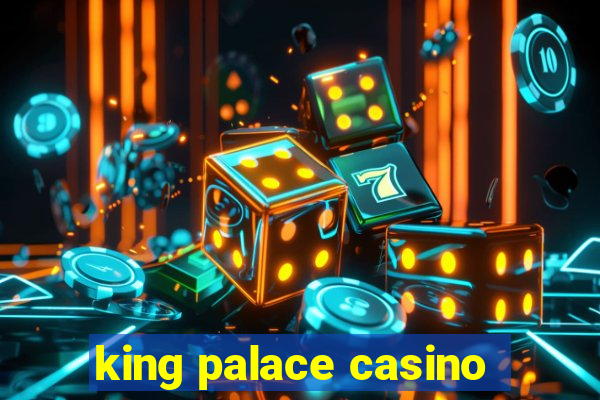 king palace casino