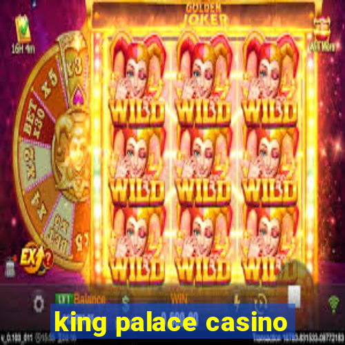 king palace casino