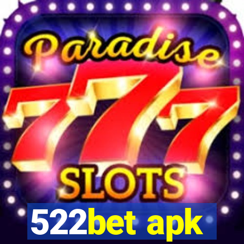 522bet apk