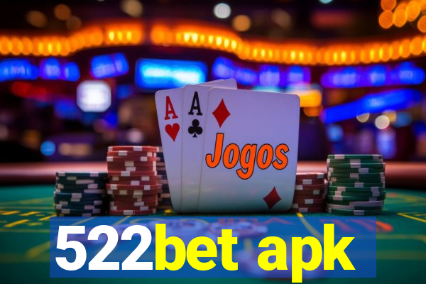 522bet apk