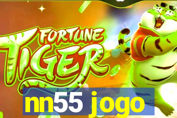 nn55 jogo