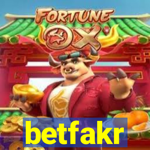 betfakr