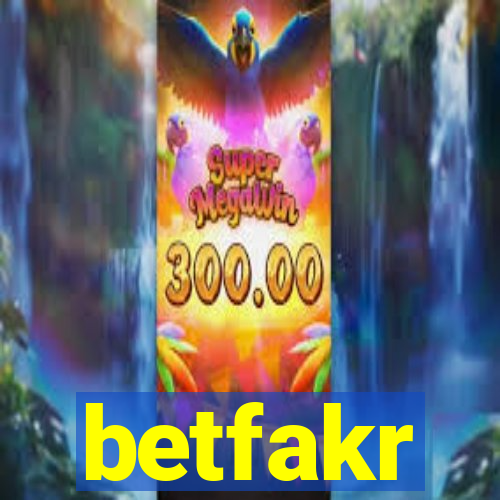 betfakr