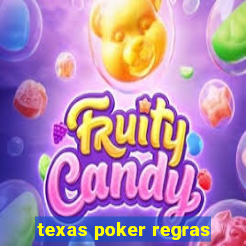 texas poker regras