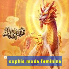 sophis moda feminina