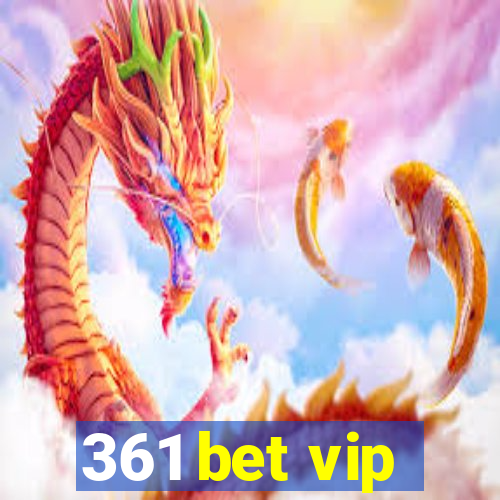 361 bet vip