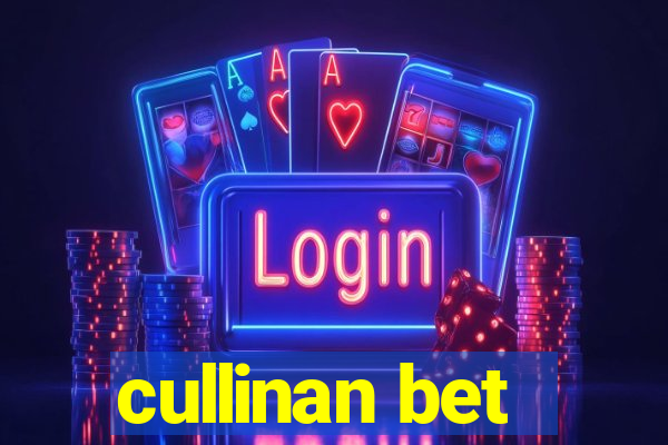 cullinan bet