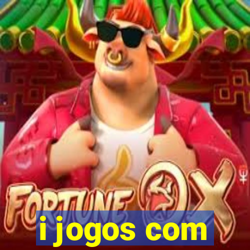 i jogos com