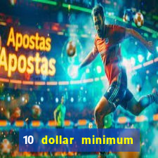 10 dollar minimum deposit usa online casino