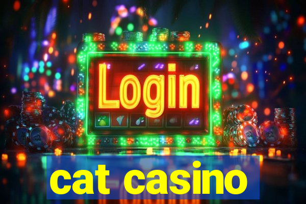 cat casino