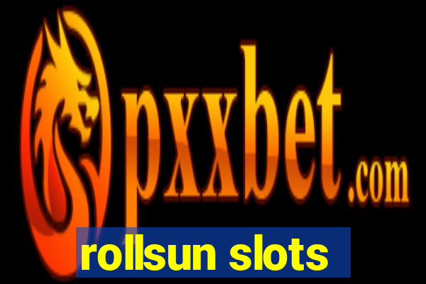 rollsun slots