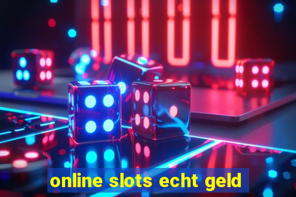 online slots echt geld