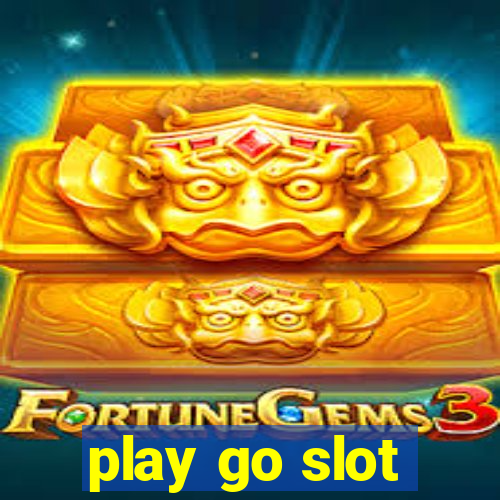 play go slot