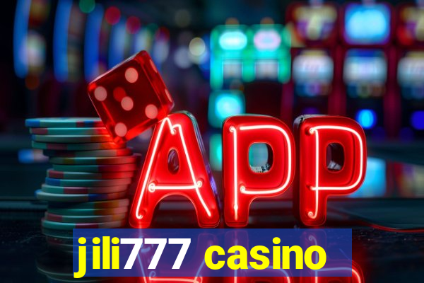 jili777 casino