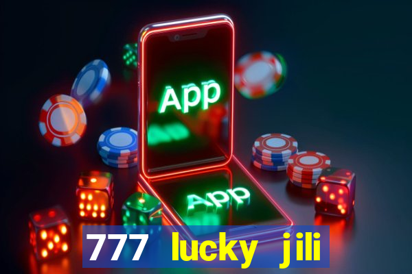 777 lucky jili slot casino