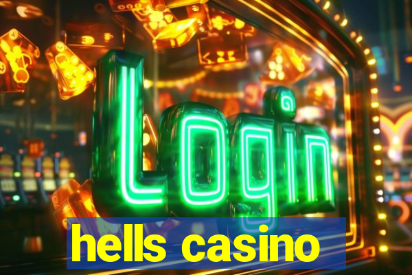 hells casino