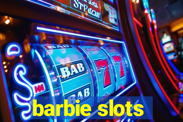 barbie slots