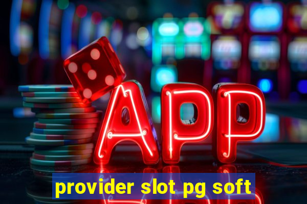 provider slot pg soft