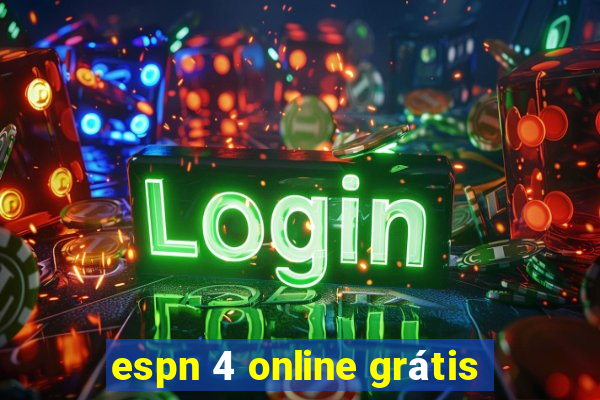 espn 4 online grátis