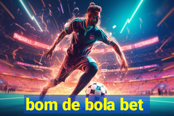 bom de bola bet