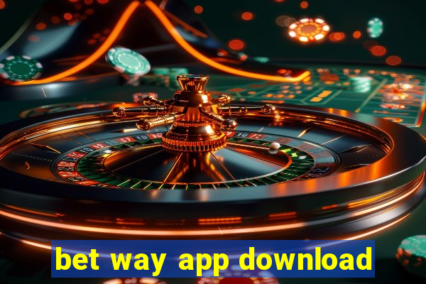 bet way app download