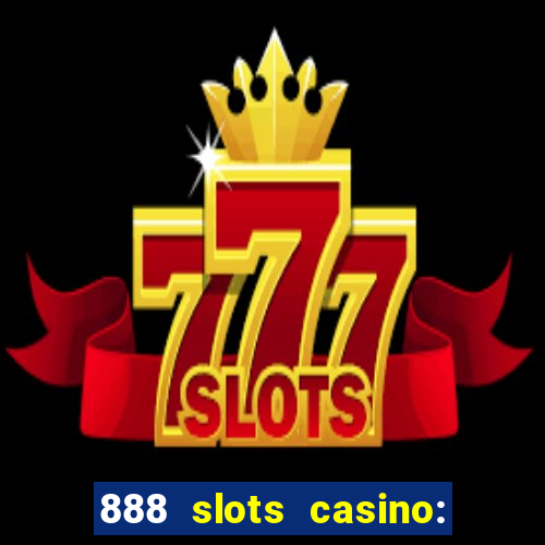 888 slots casino: ca?a níquel