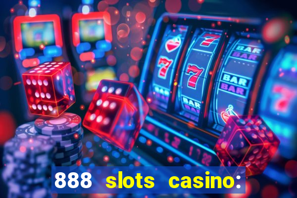 888 slots casino: ca?a níquel