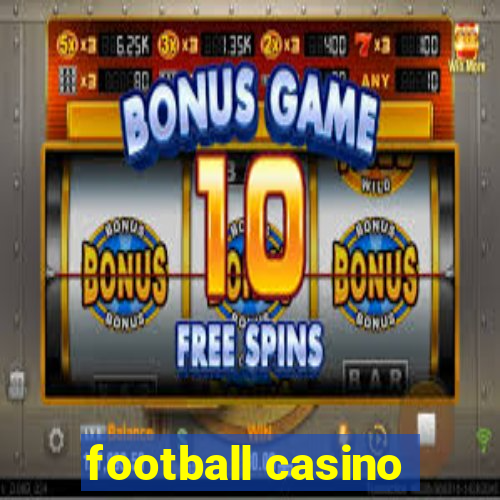 football casino