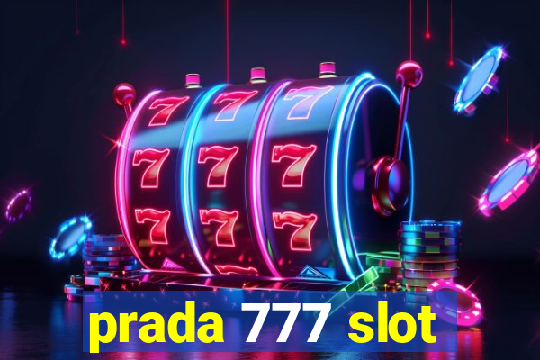 prada 777 slot