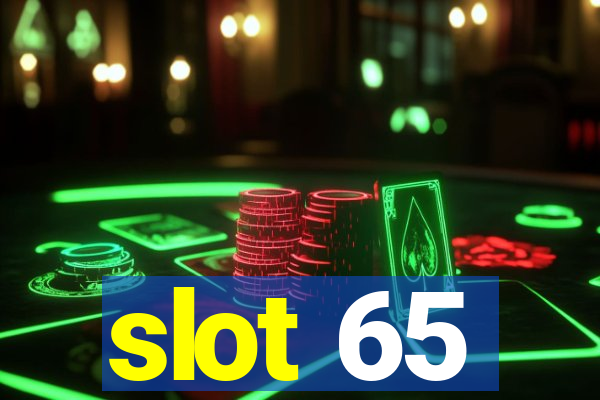 slot 65