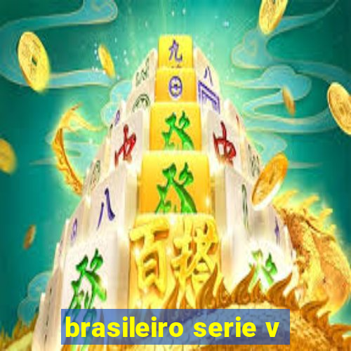 brasileiro serie v