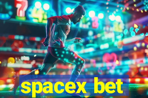 spacex bet