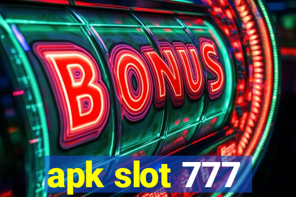 apk slot 777