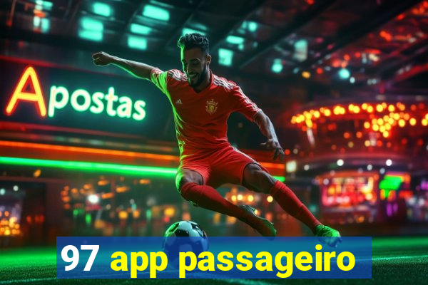 97 app passageiro