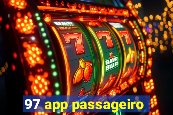 97 app passageiro