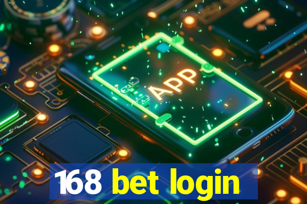 168 bet login