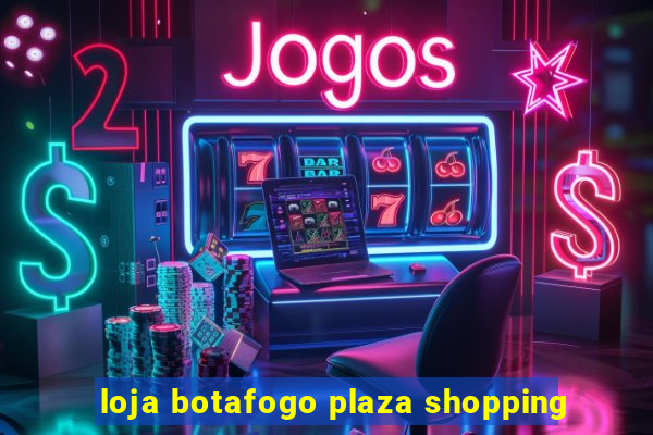 loja botafogo plaza shopping