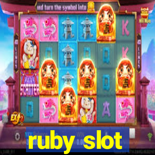 ruby slot