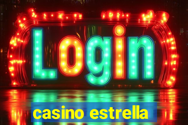 casino estrella